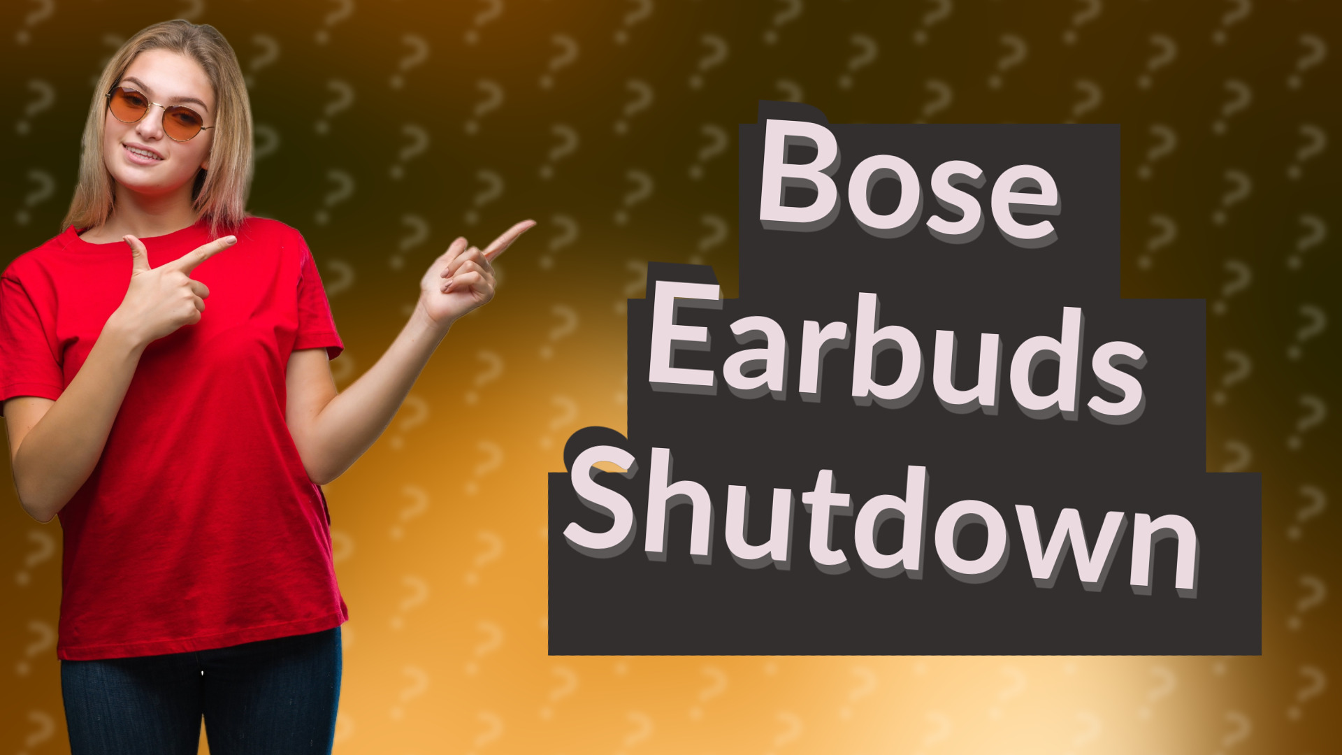 Bose Earbuds Shutdown