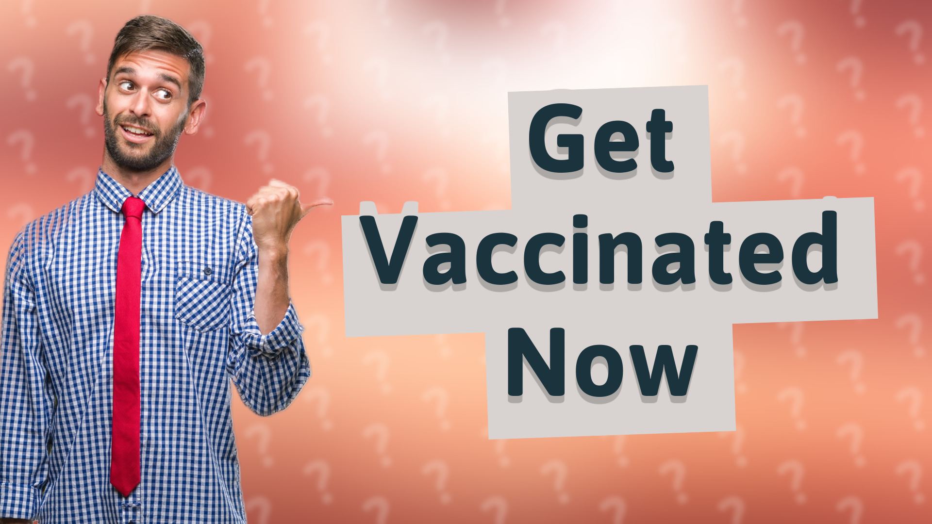 Get Vaccinated Now