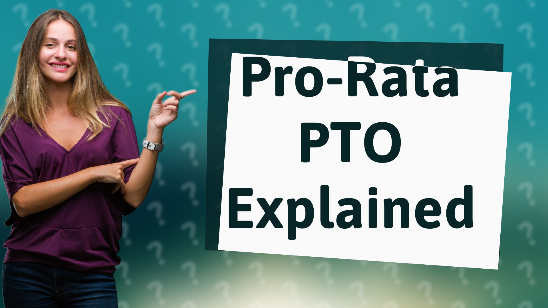 Pro-Rata PTO Explained