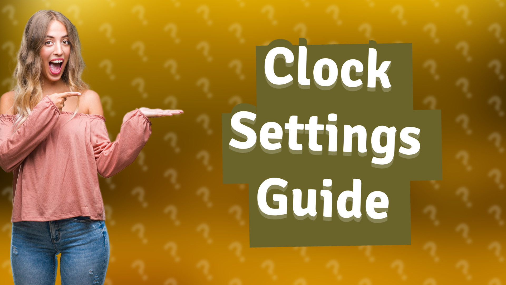 Clock Settings Guide
