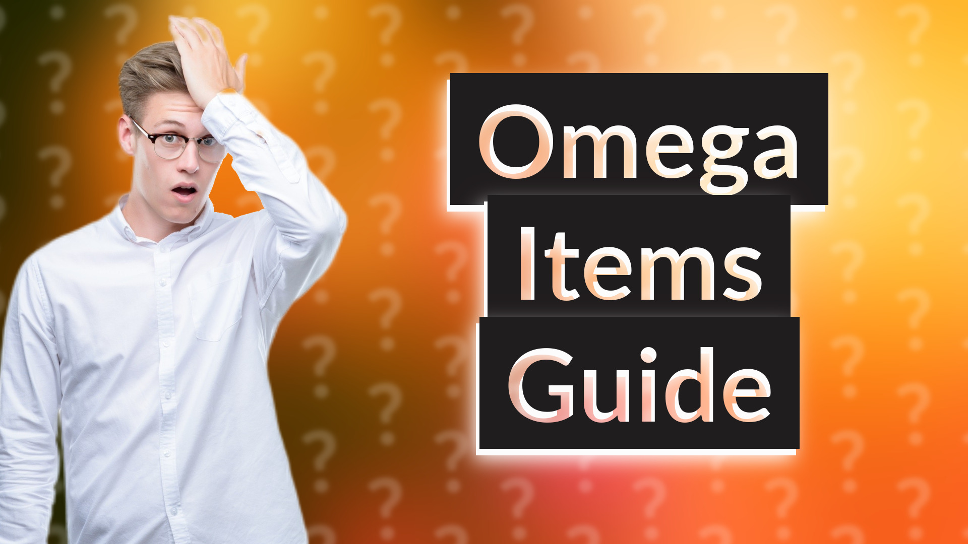 Omega Items Guide