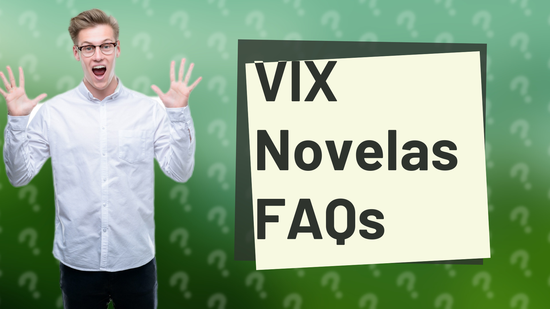 VIX Novelas FAQs