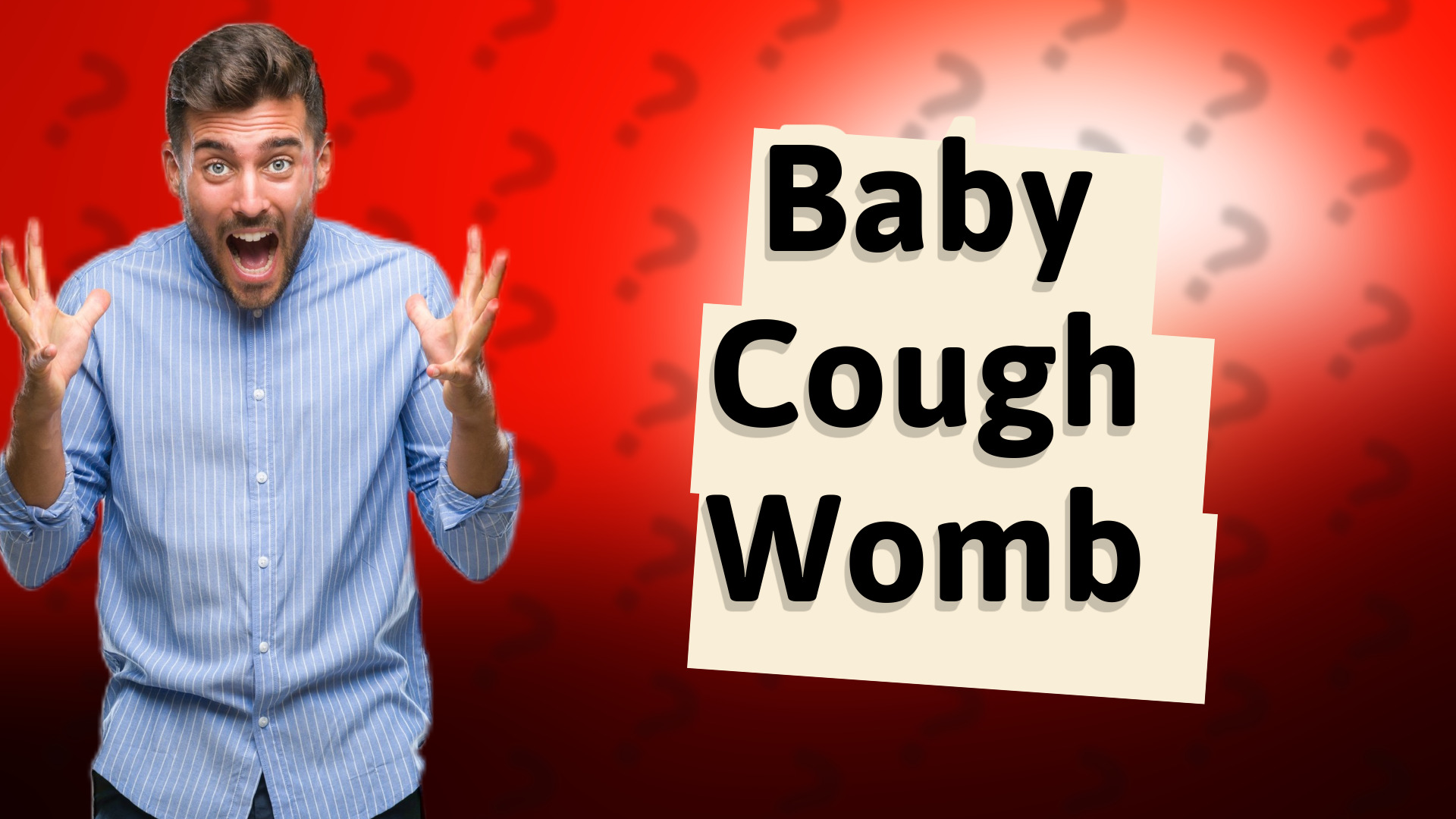 Baby Cough Womb
