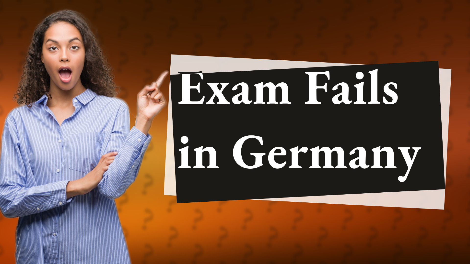 Exam Fails in Germany