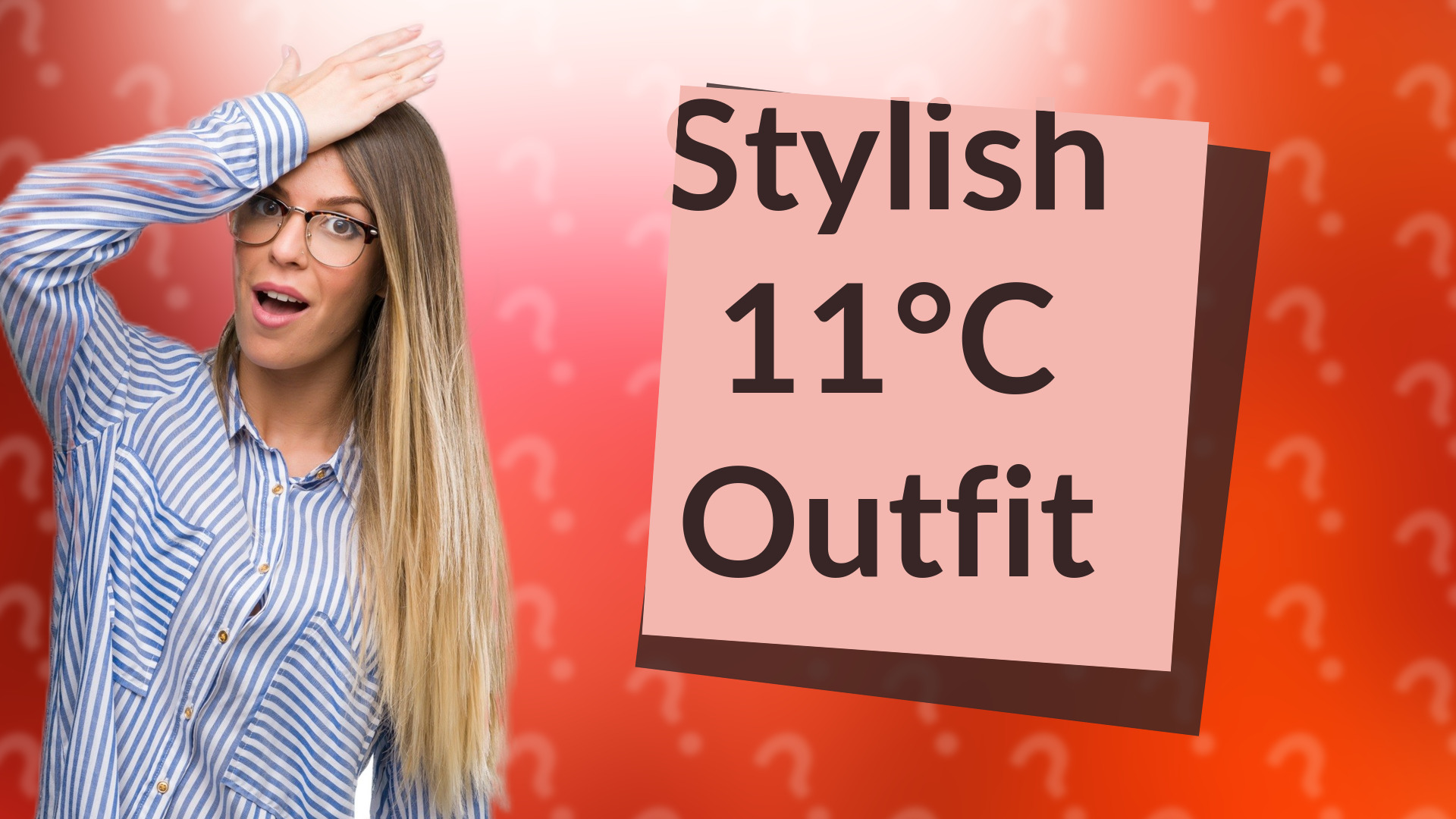 Stylish 11°C Outfit