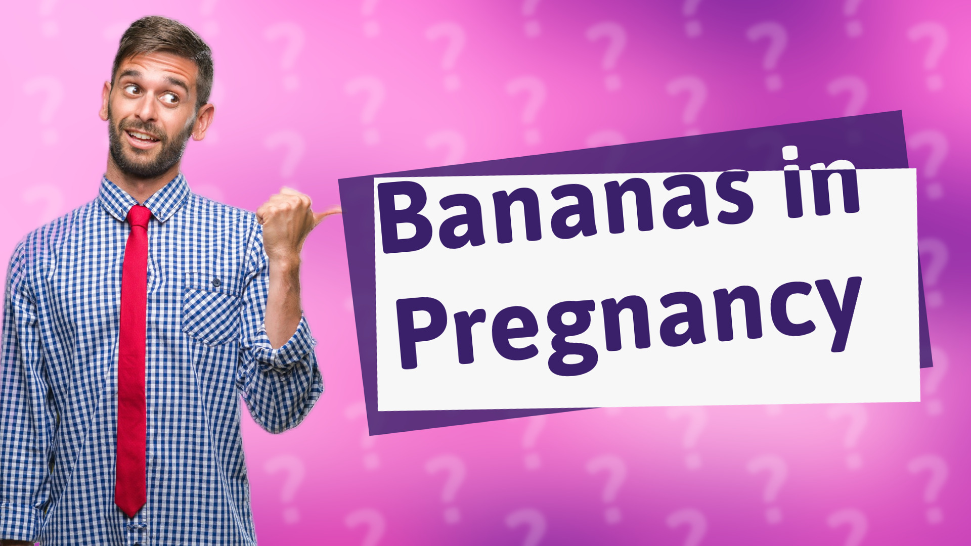 Bananas in Pregnancy