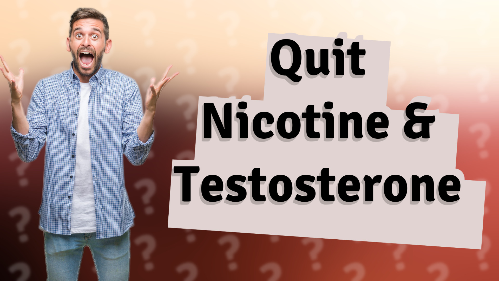 Quit Nicotine & Testosterone