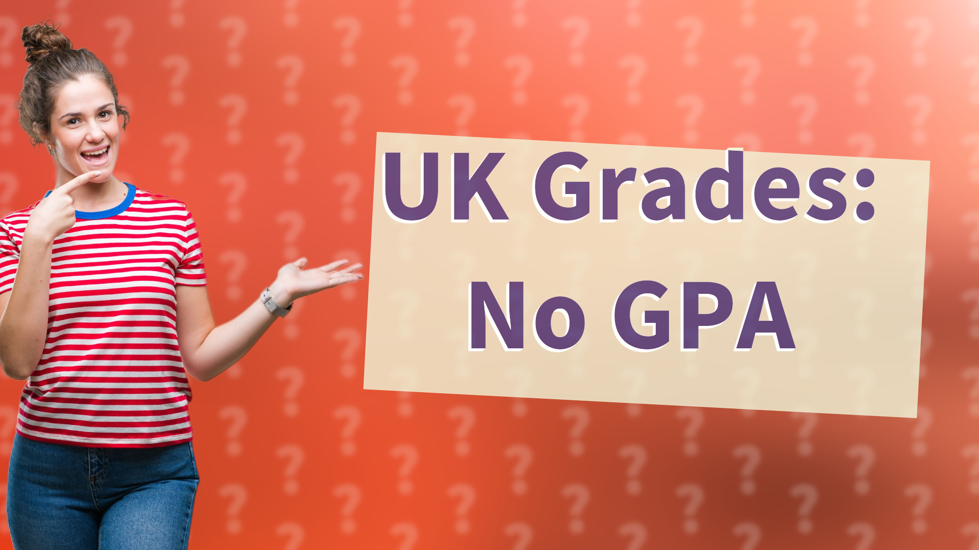 UK Grades: No GPA
