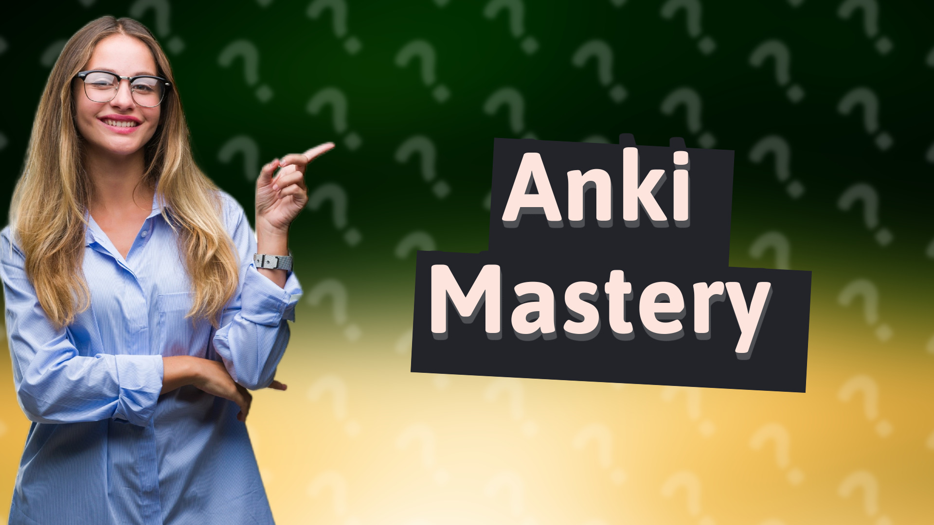 Anki Mastery