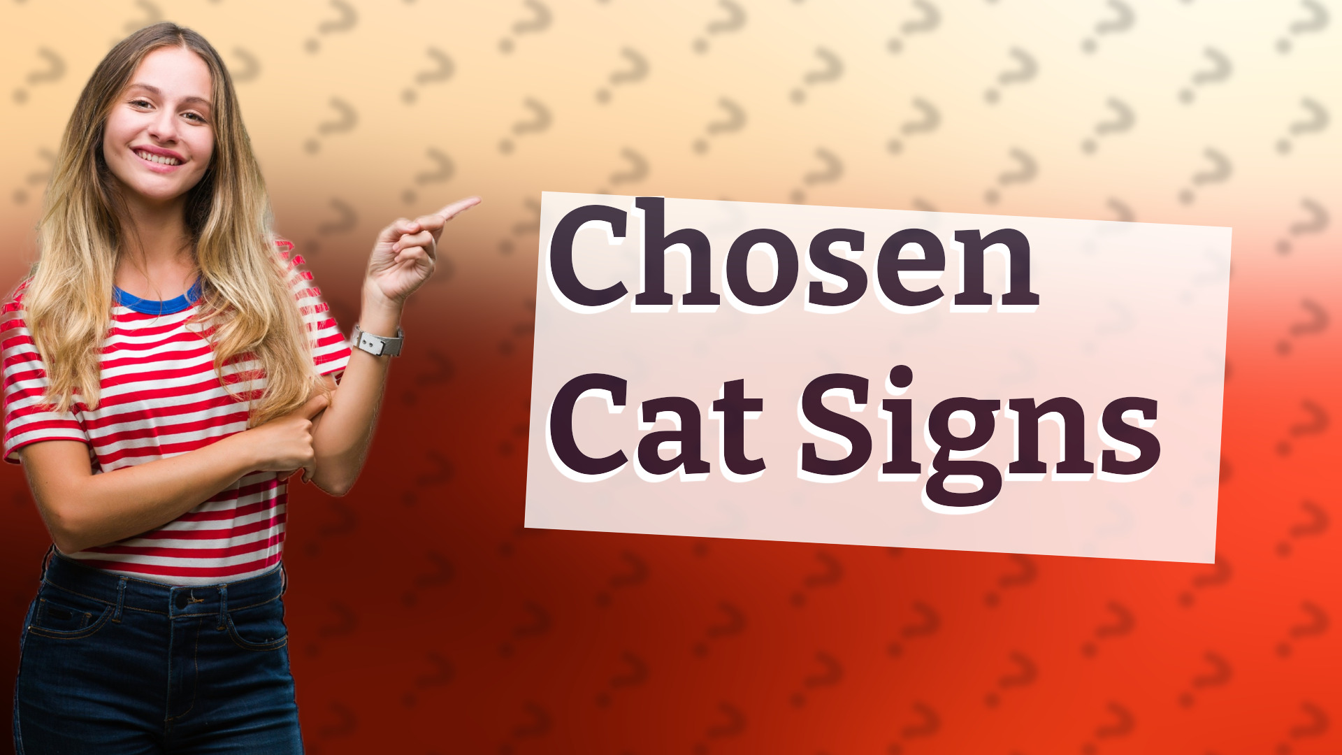 Chosen Cat Signs