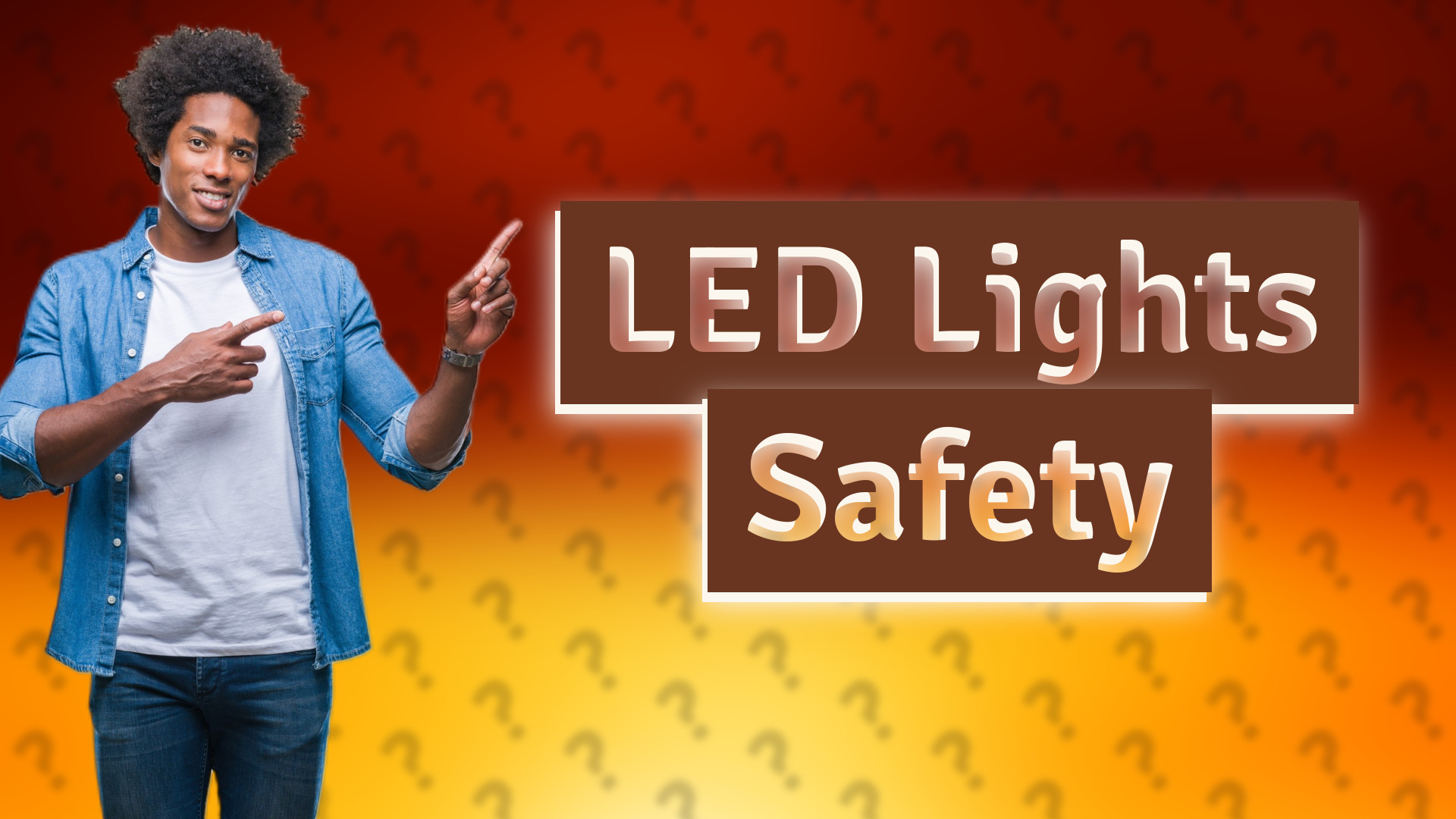 LED Lights Safety