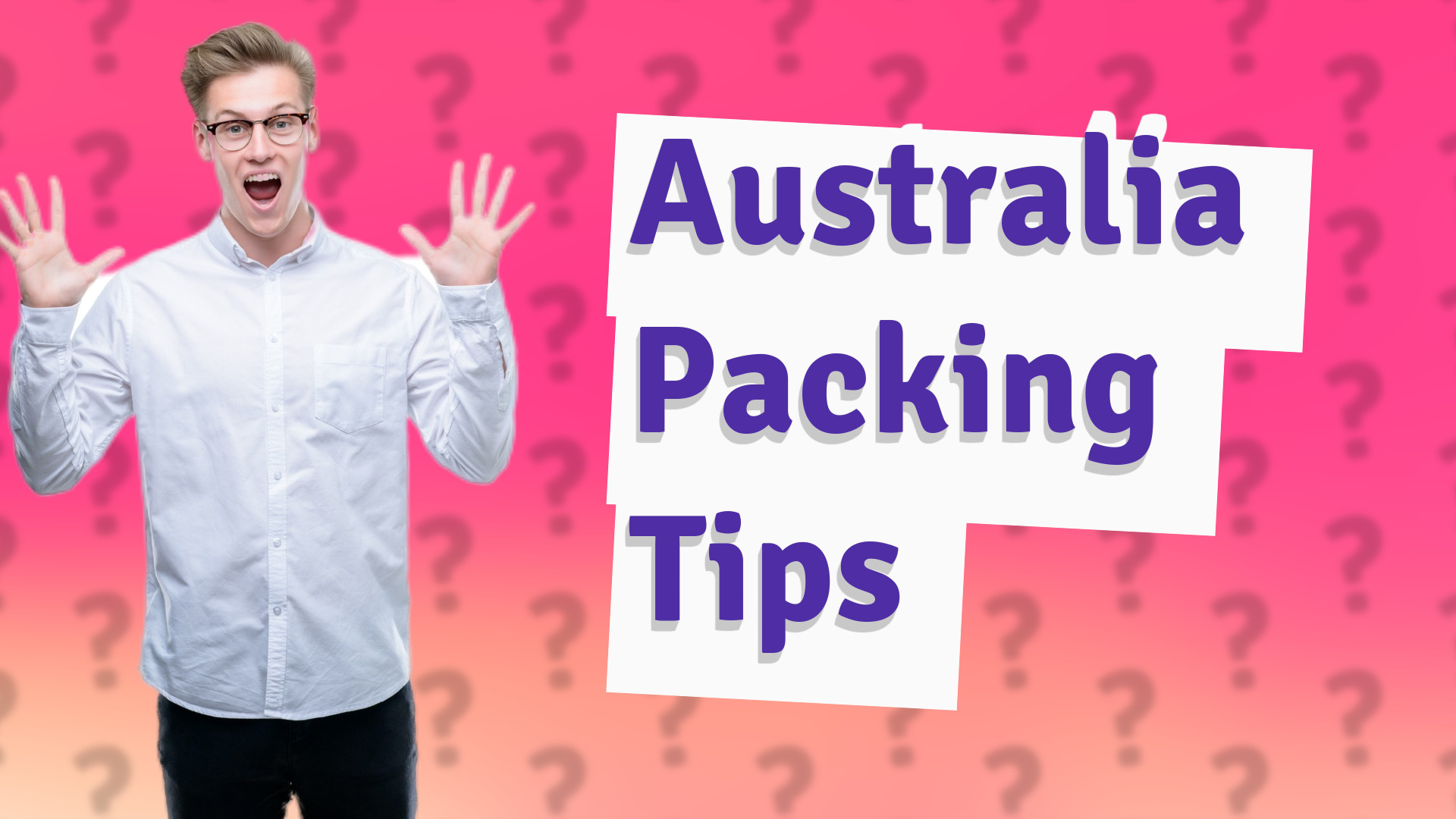 Australia Packing Tips