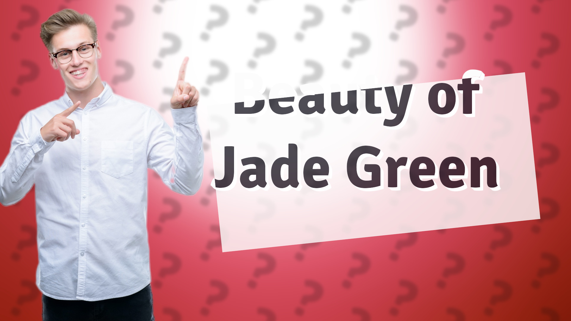 Beauty of Jade Green