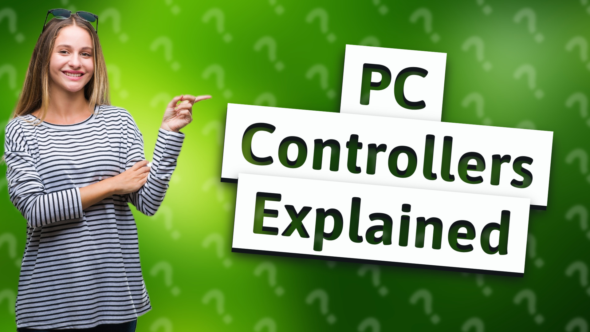 PC Controllers Explained