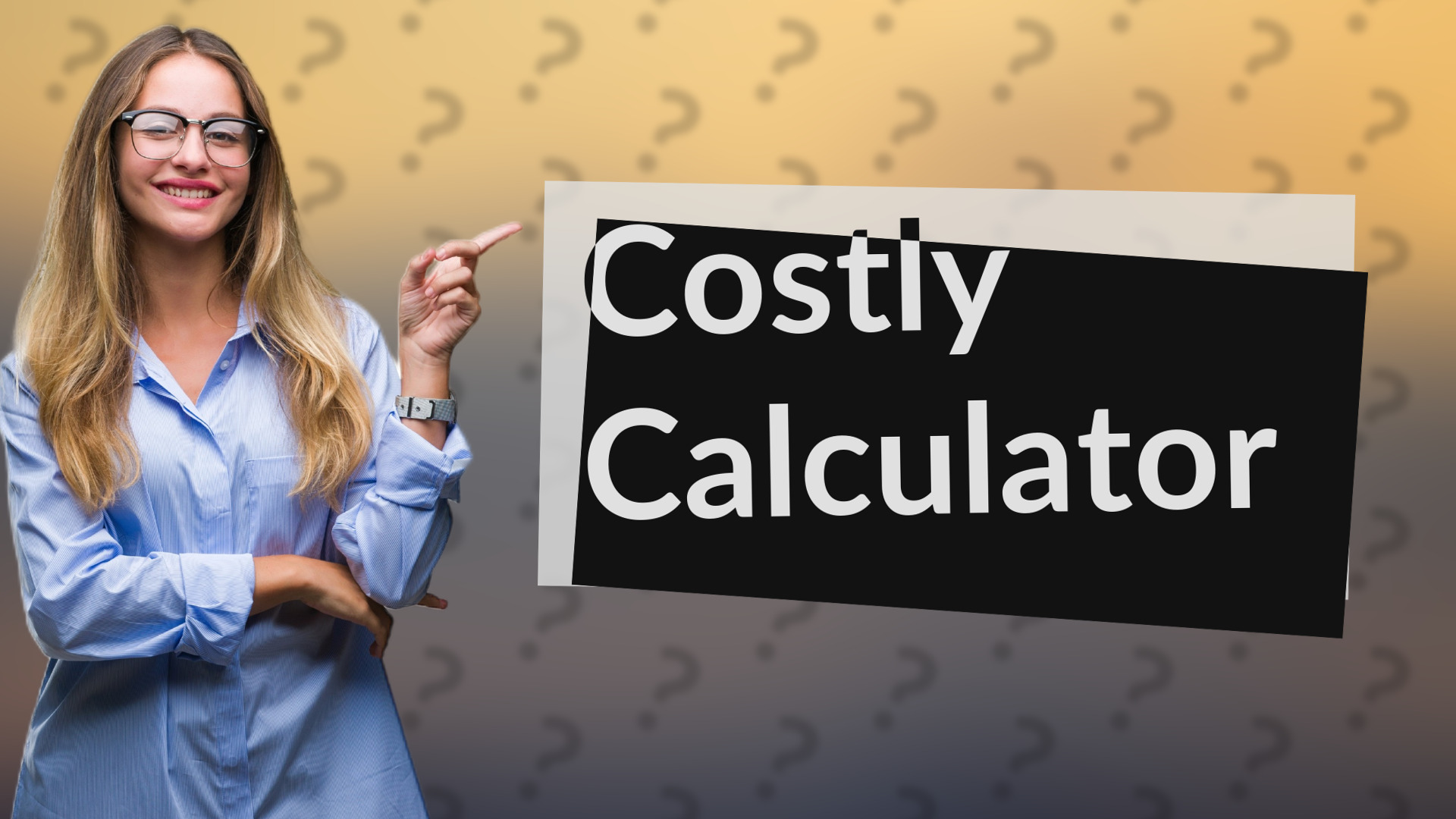 Costly Calculator
