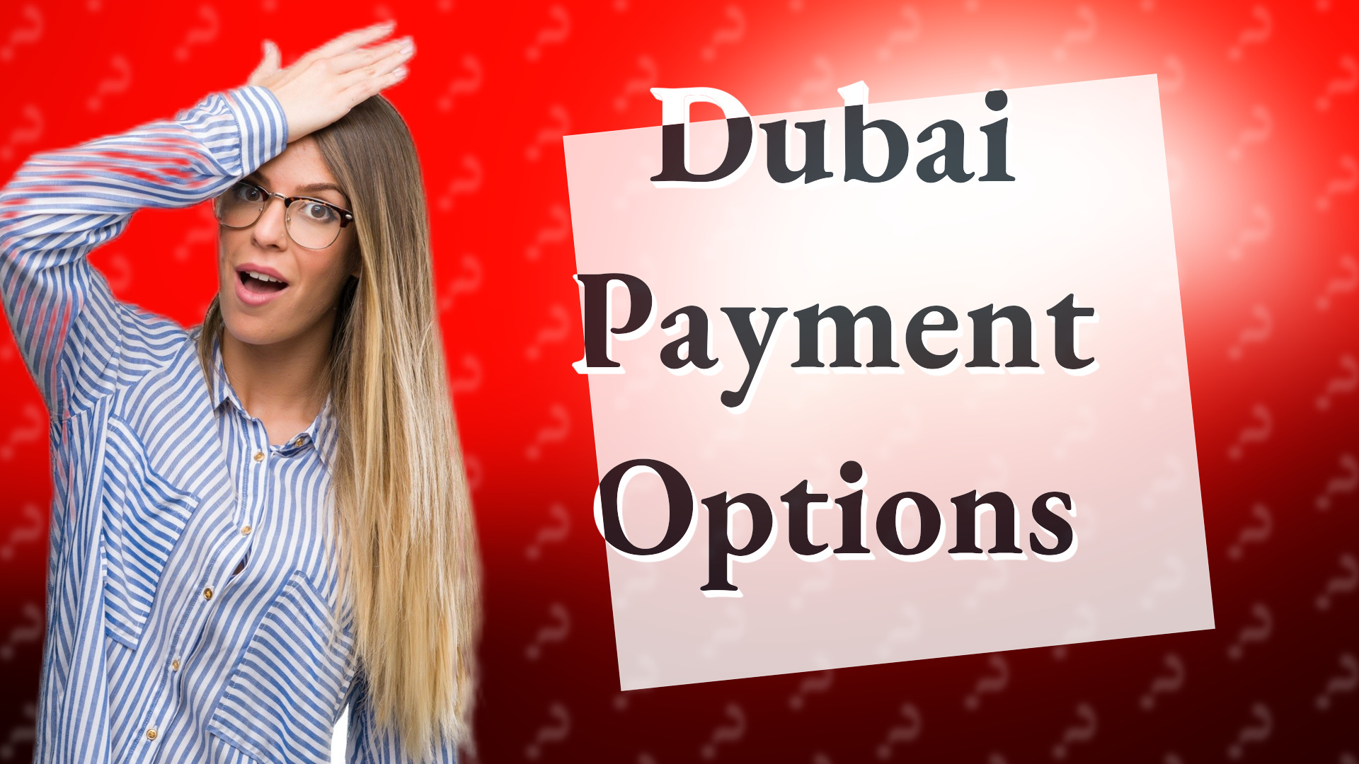 Dubai Payment Options