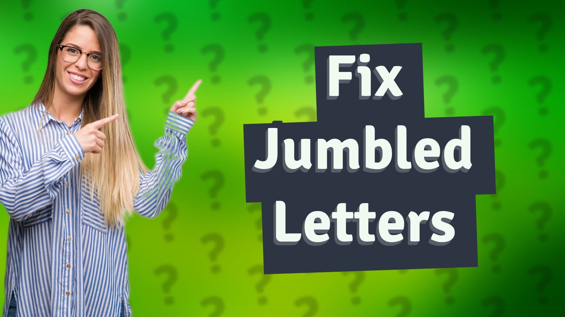 Fix Jumbled Letters