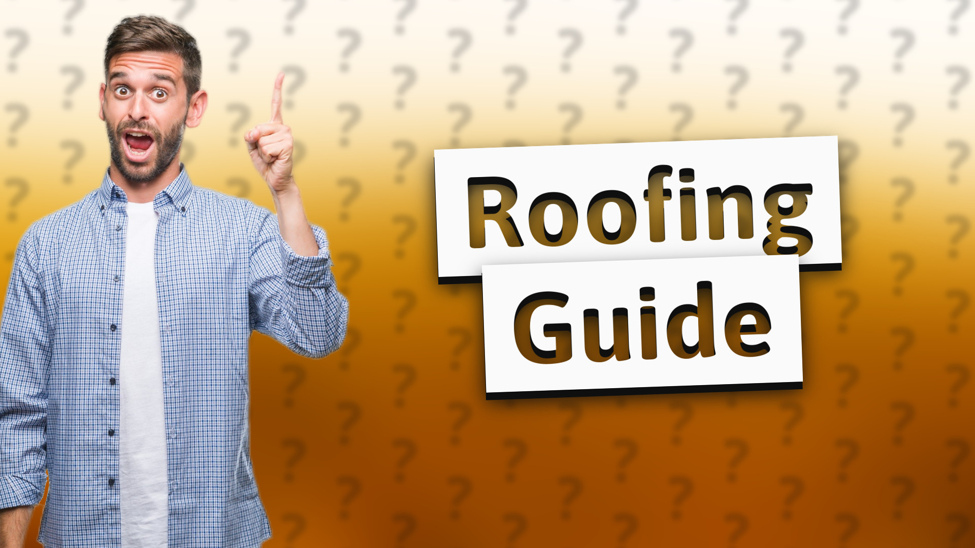 Roofing Guide