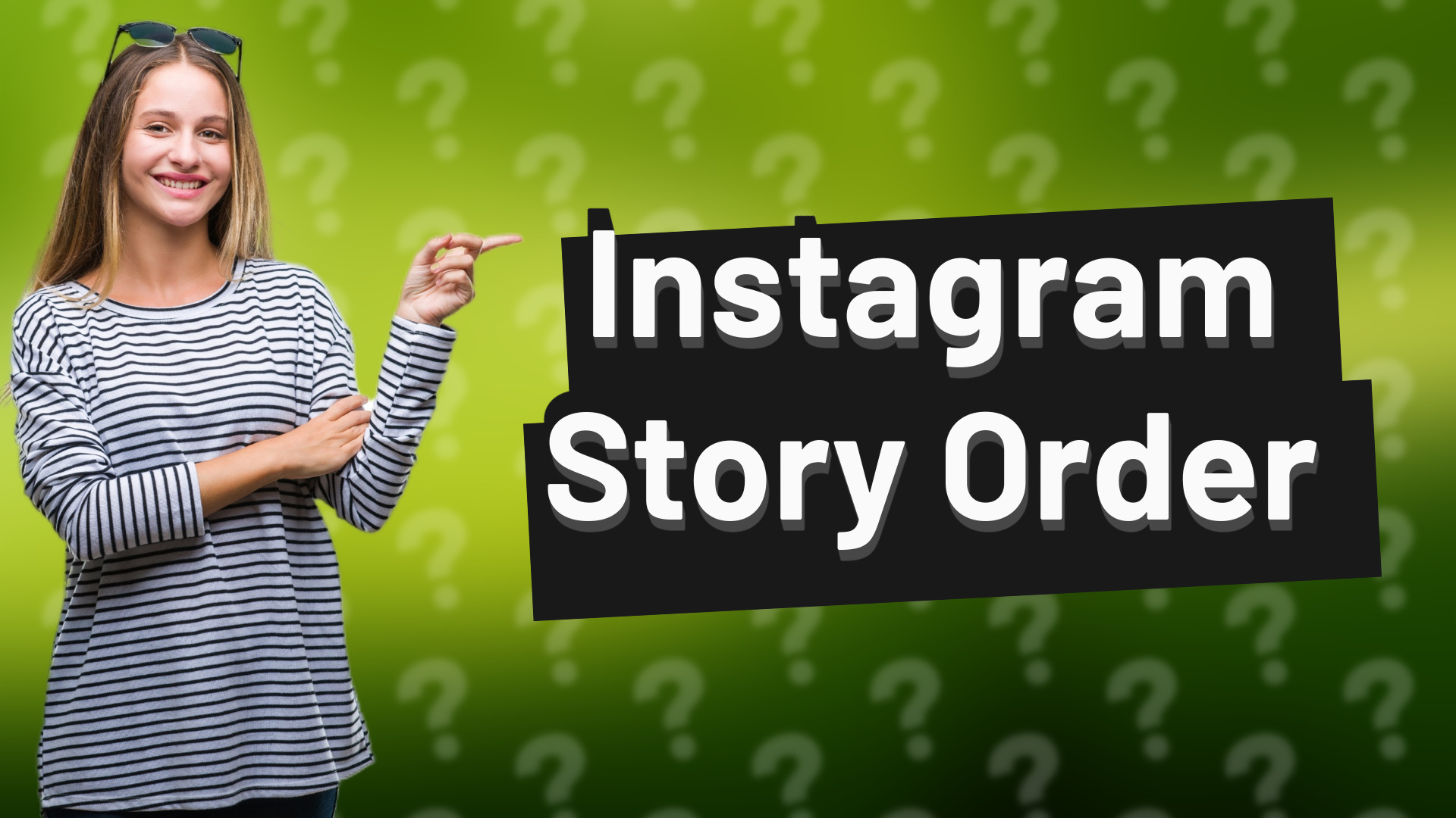 Instagram Story Order