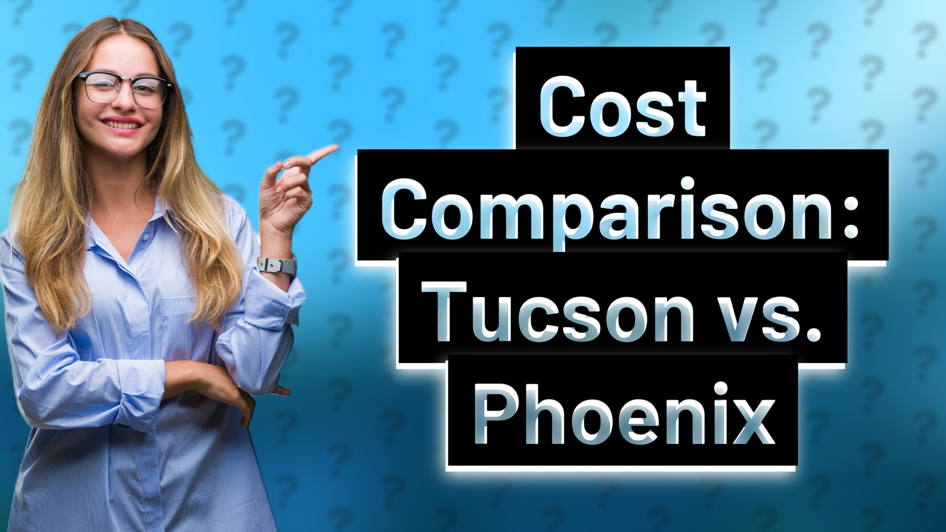 Cost Comparison: Tucson vs. Phoenix
