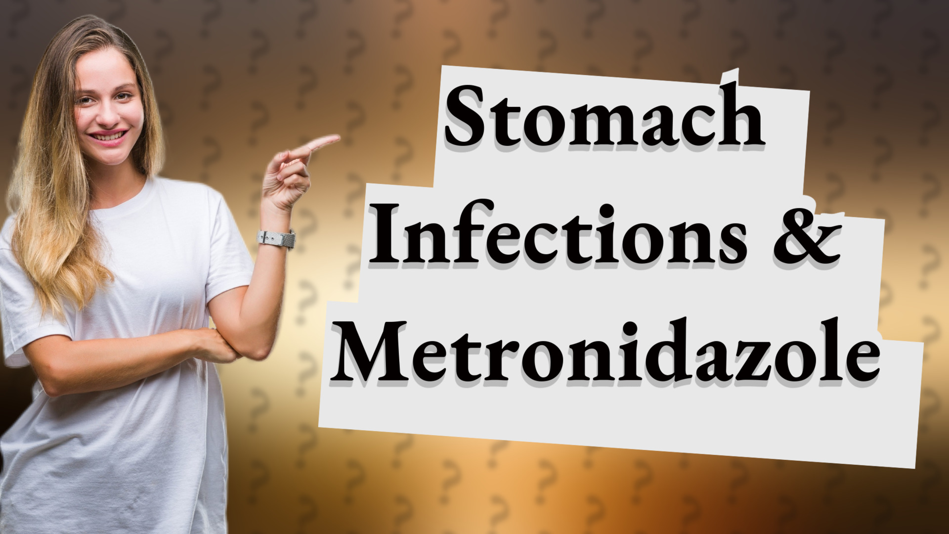 Stomach Infections & Metronidazole