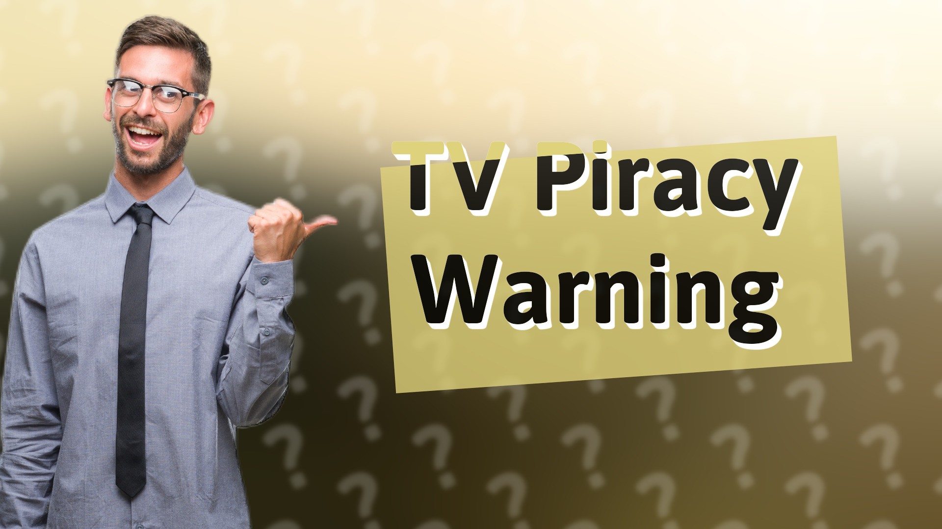 TV Piracy Warning
