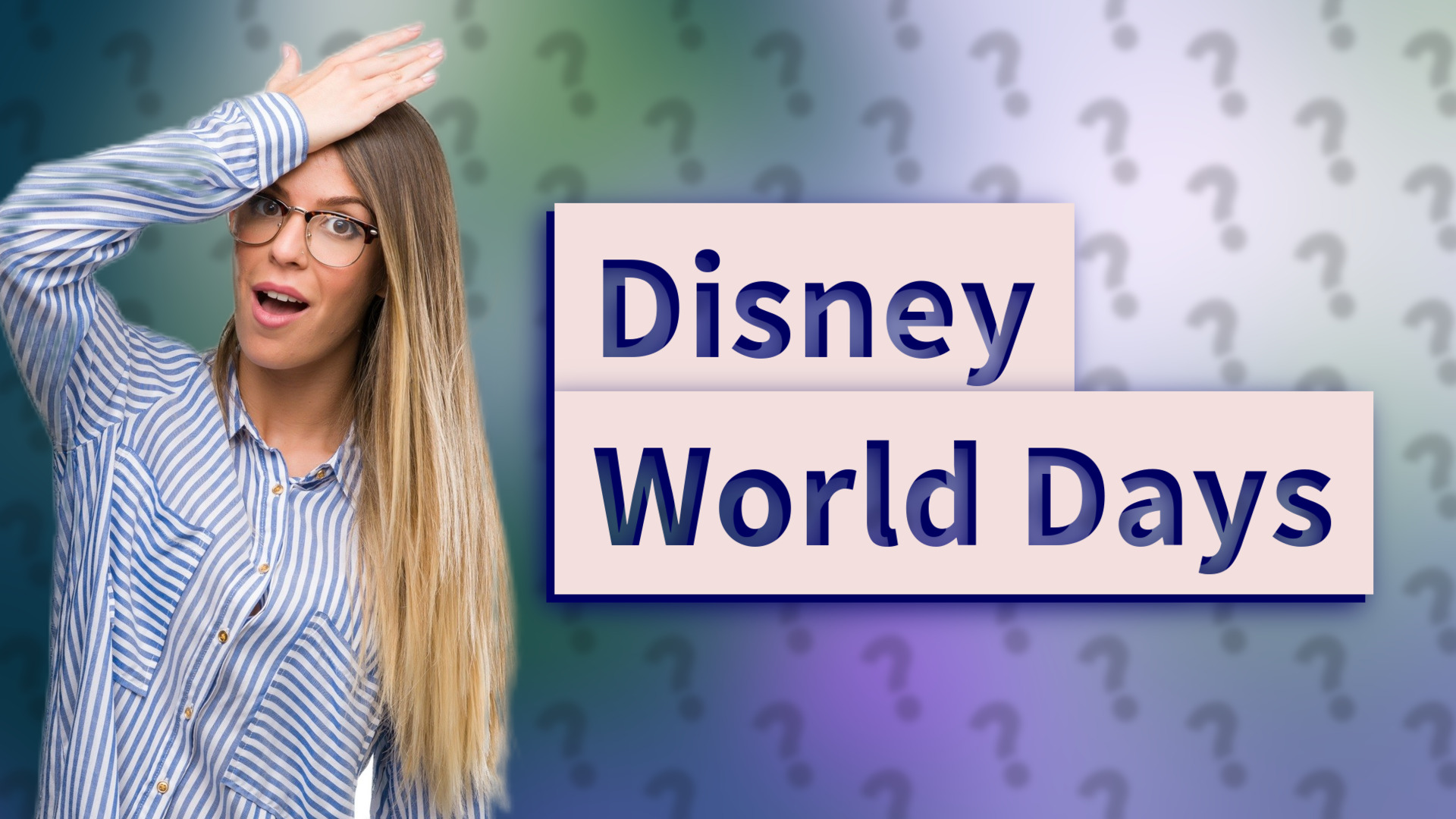 Disney World Days