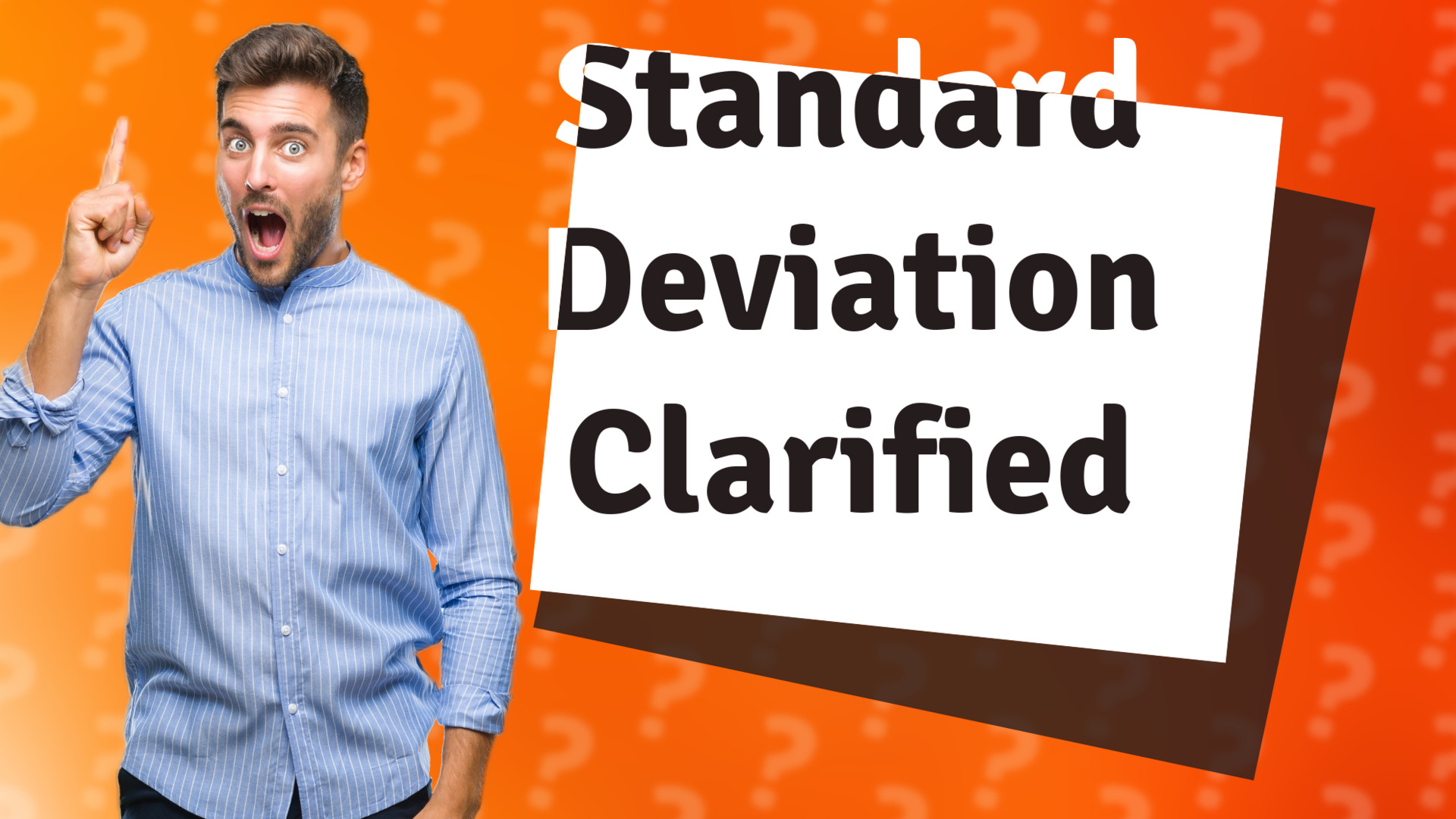 Standard Deviation Clarified