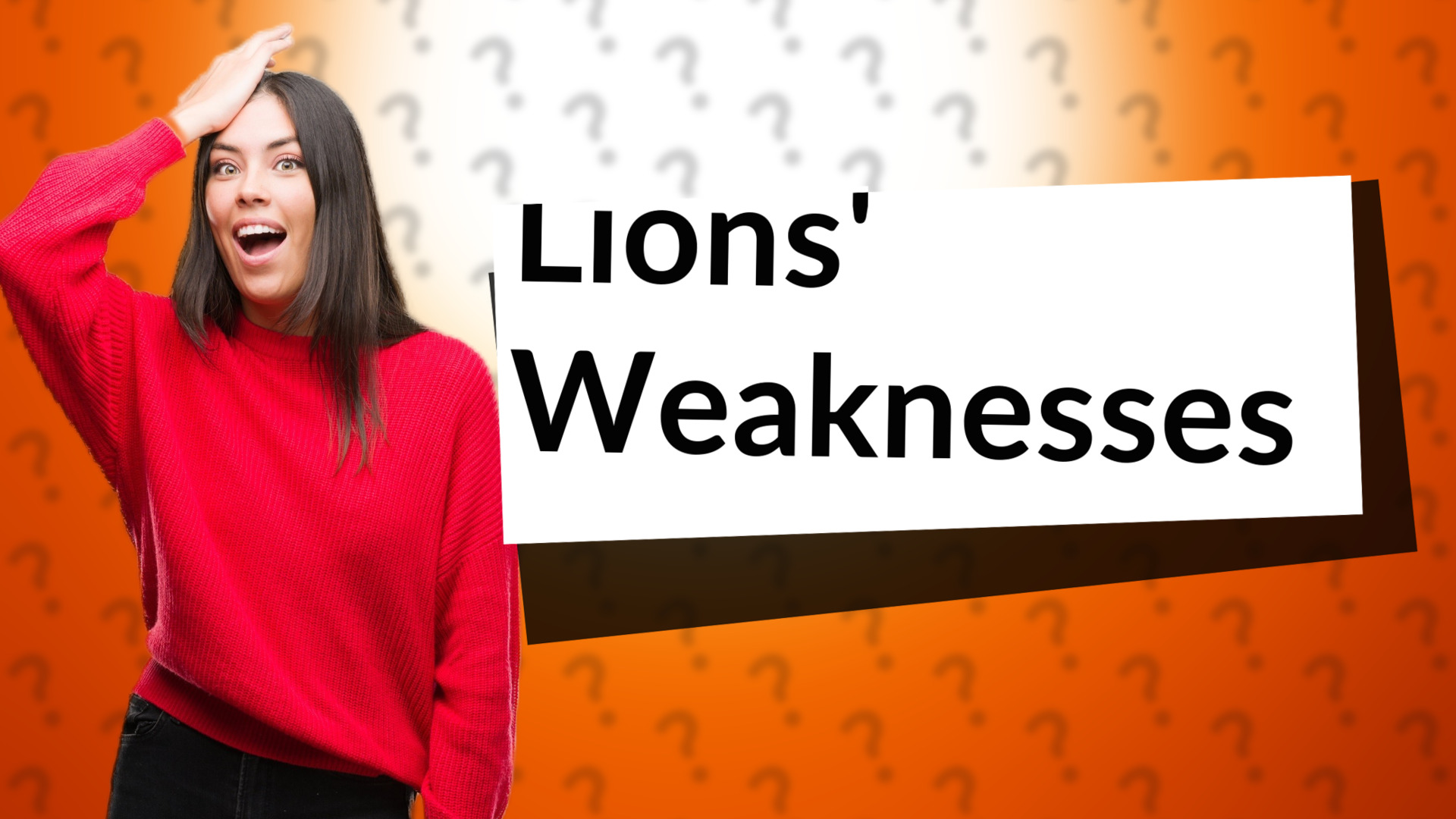 Lions' Weaknesses