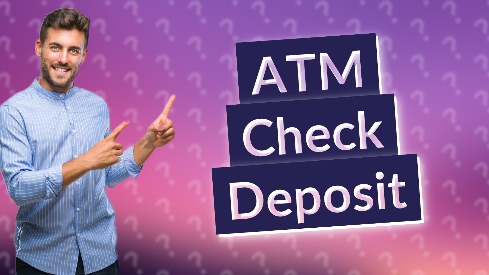 ATM Check Deposit