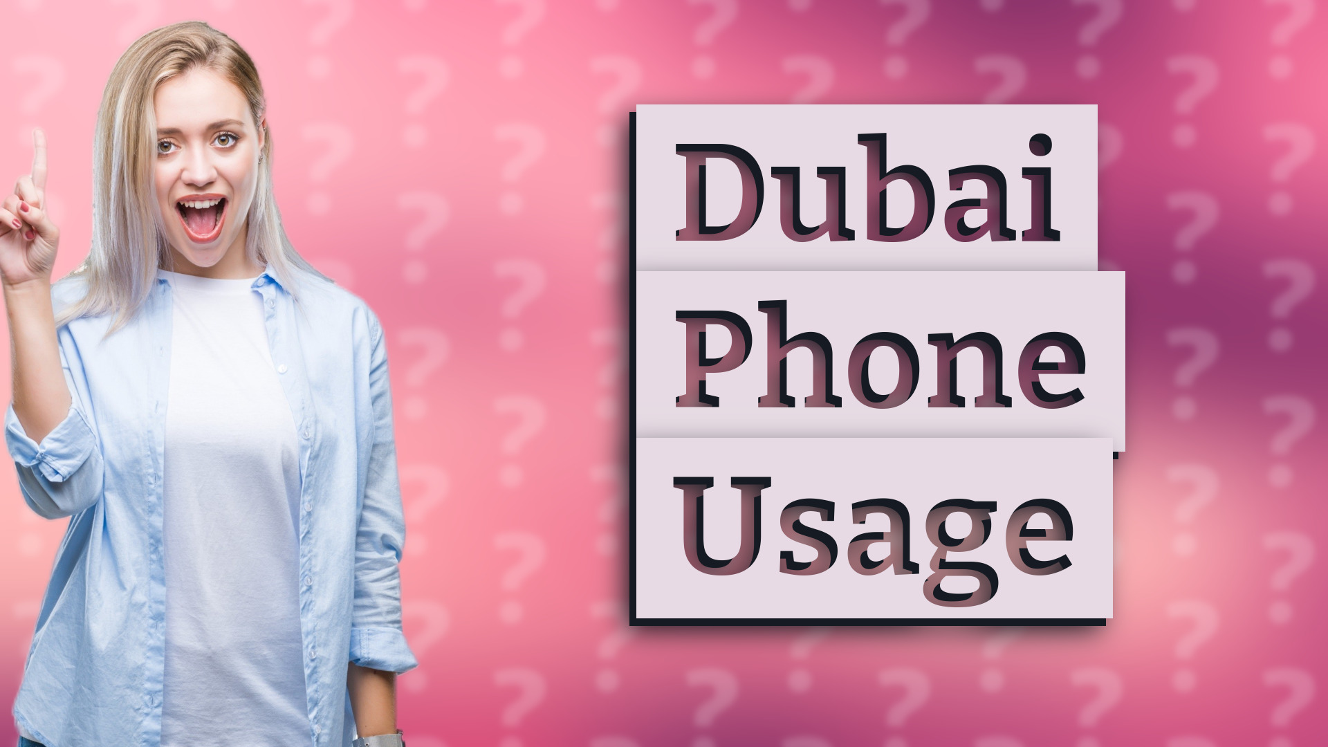 Dubai Phone Usage