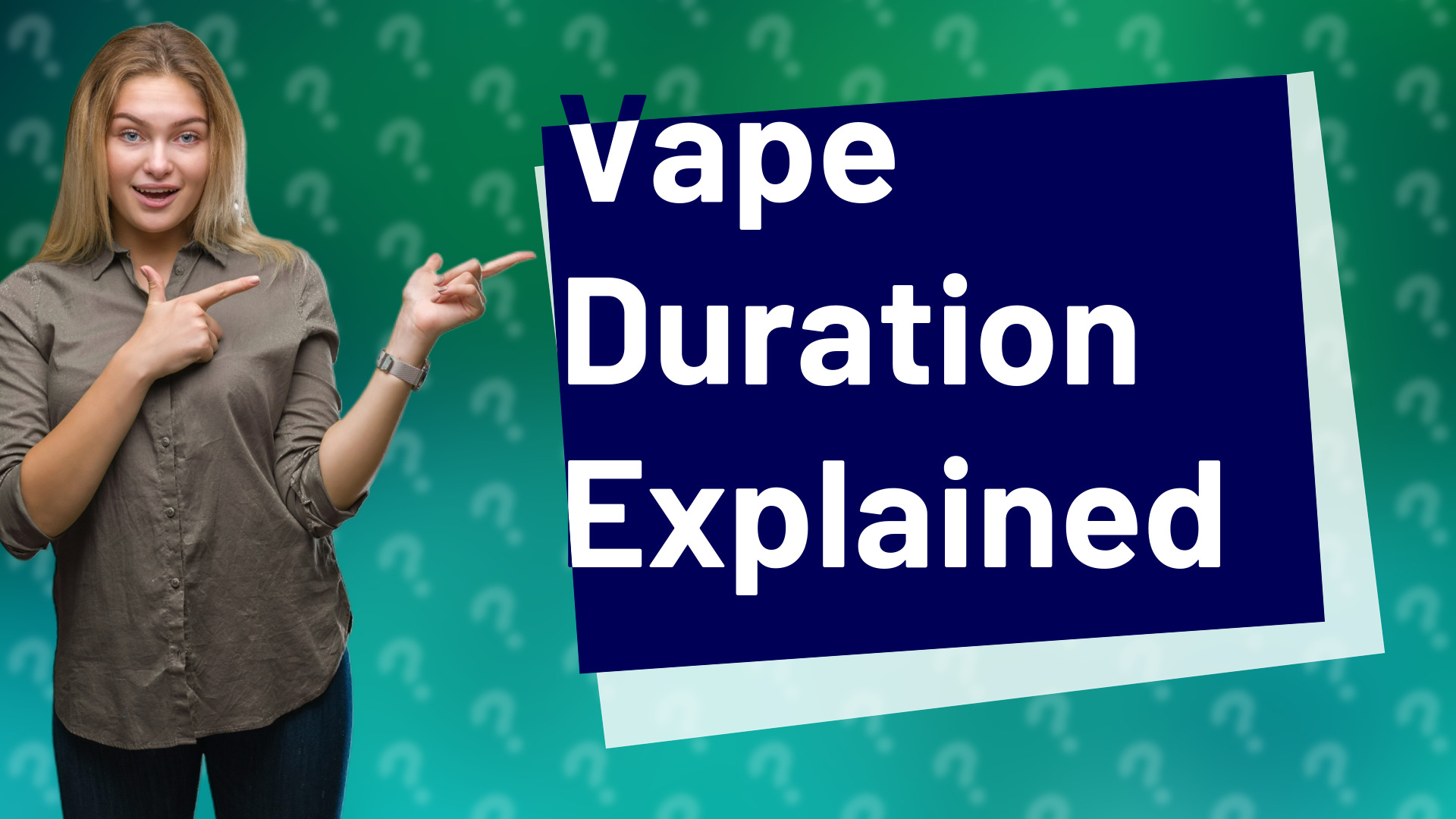 Vape Duration Explained