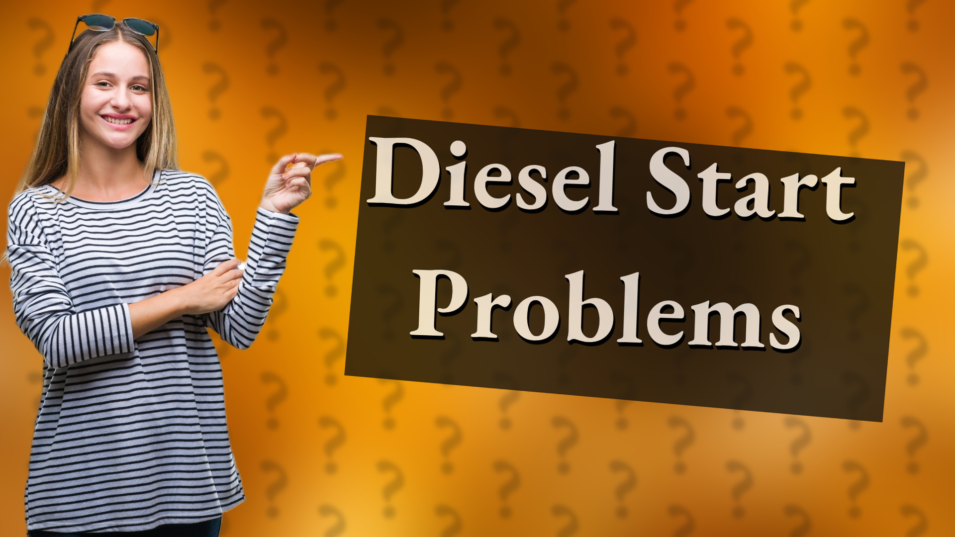 Diesel Start Problems