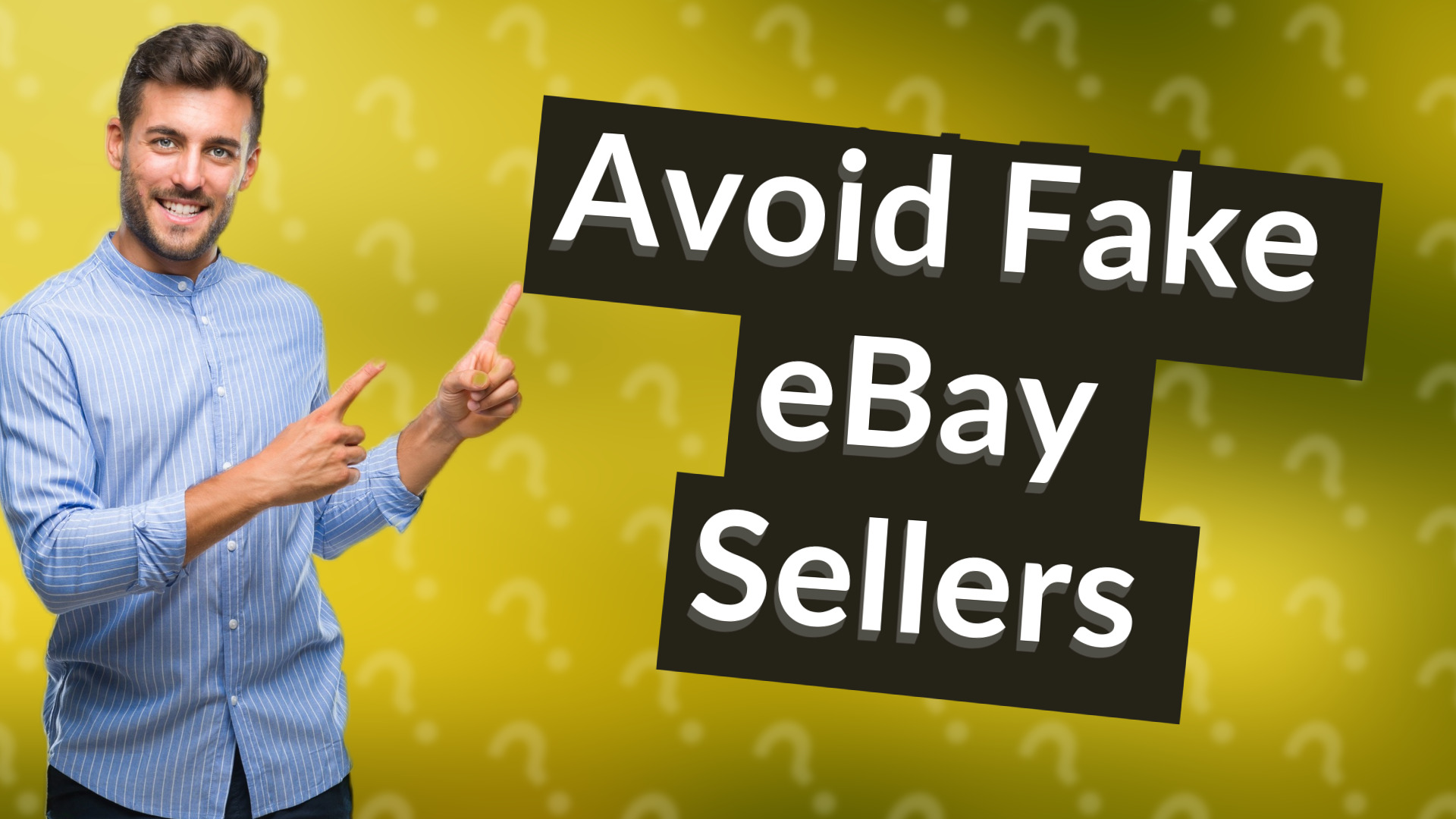 Avoid Fake eBay Sellers