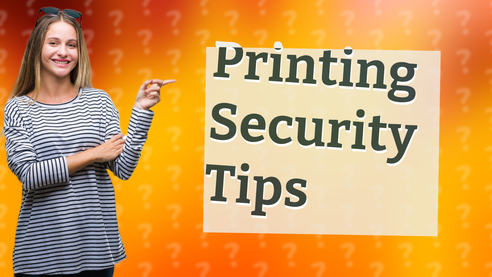 Printing Security Tips