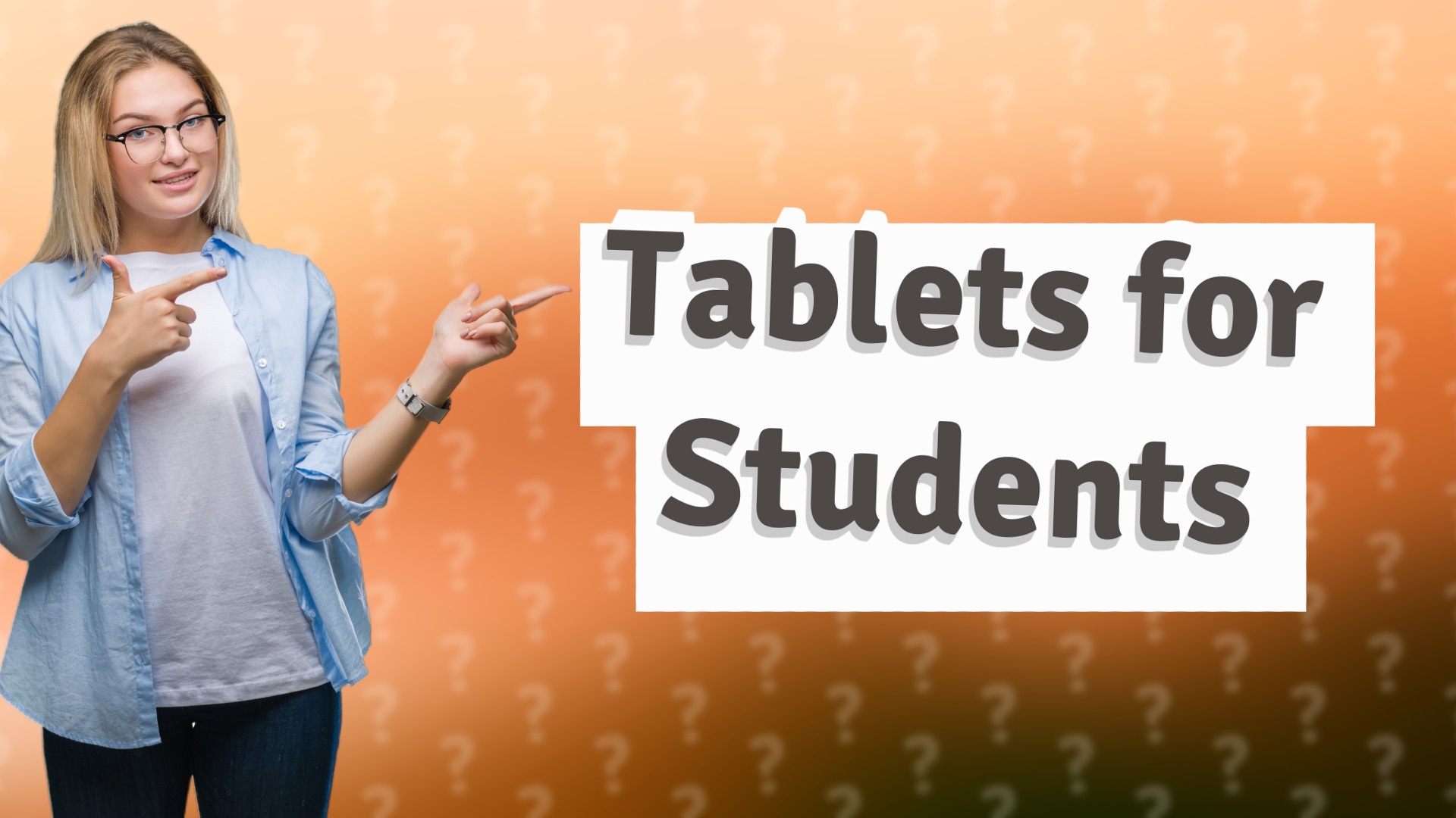 Tablets for Students