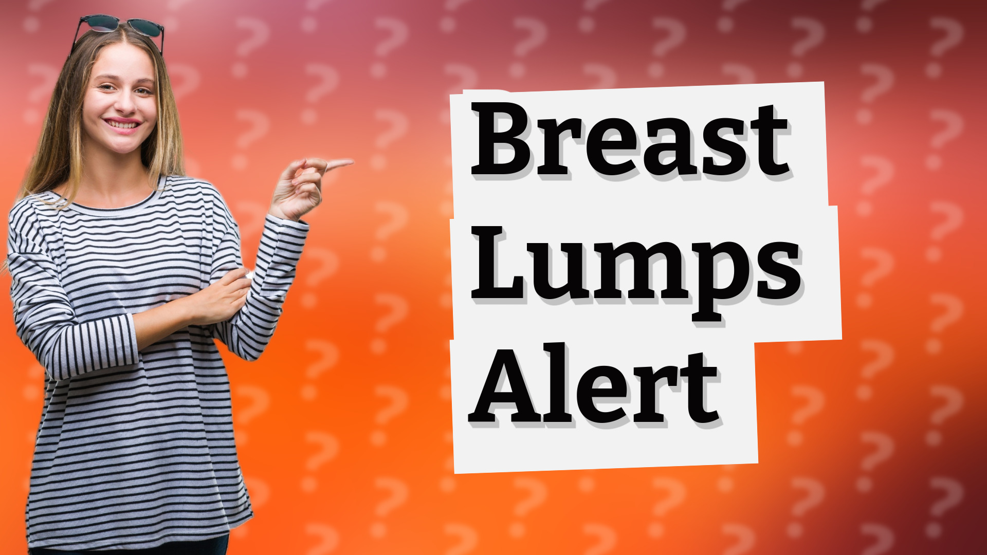 Breast Lumps Alert