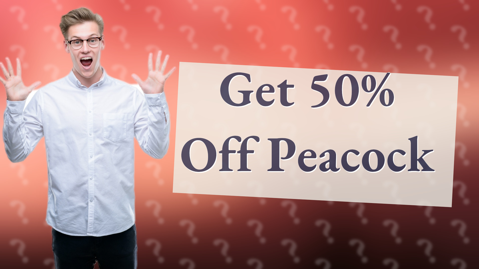 Get 50% Off Peacock