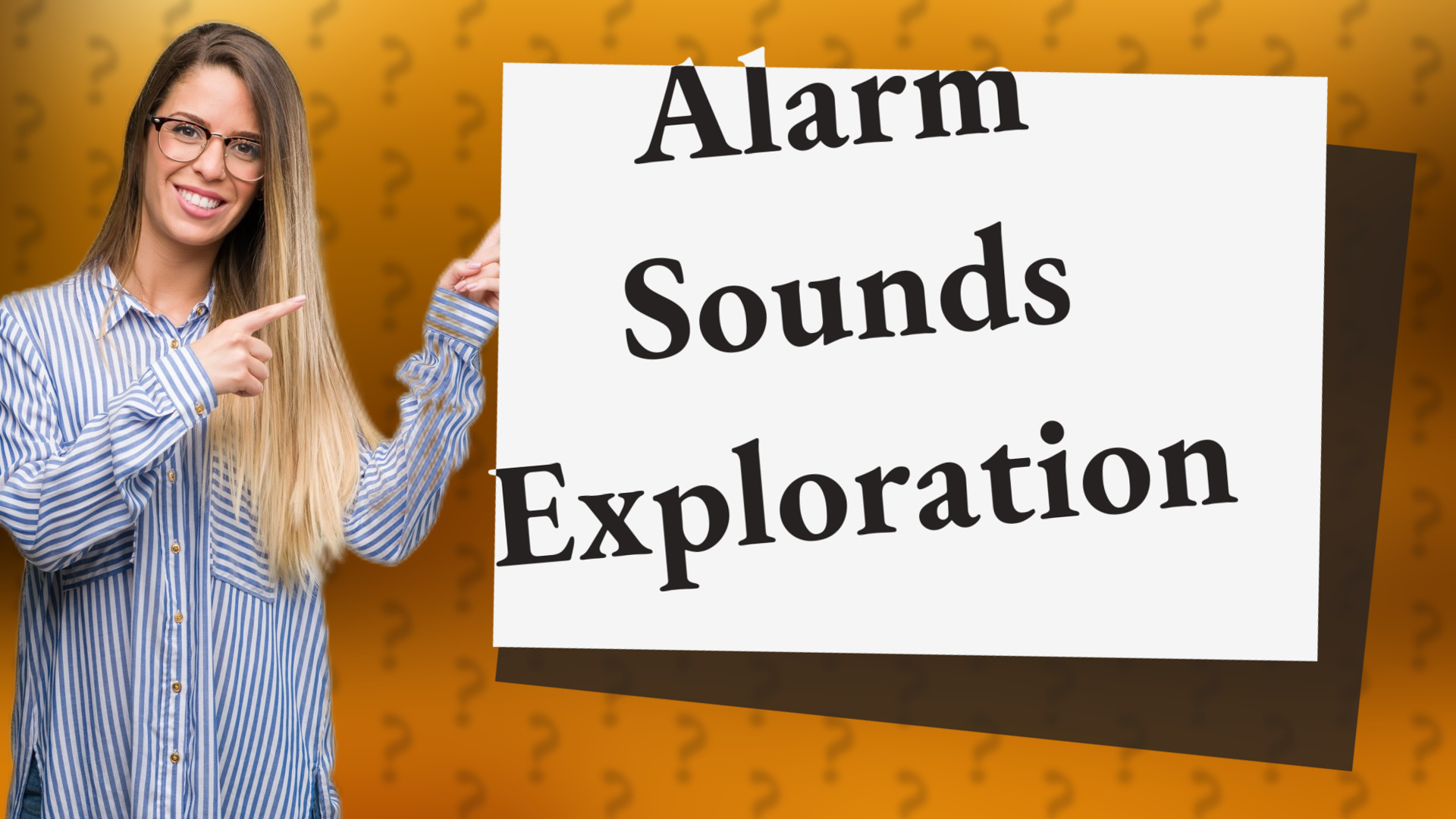 Alarm Sounds Exploration