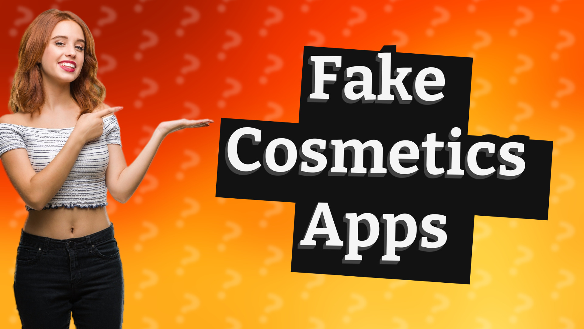 Fake Cosmetics Apps