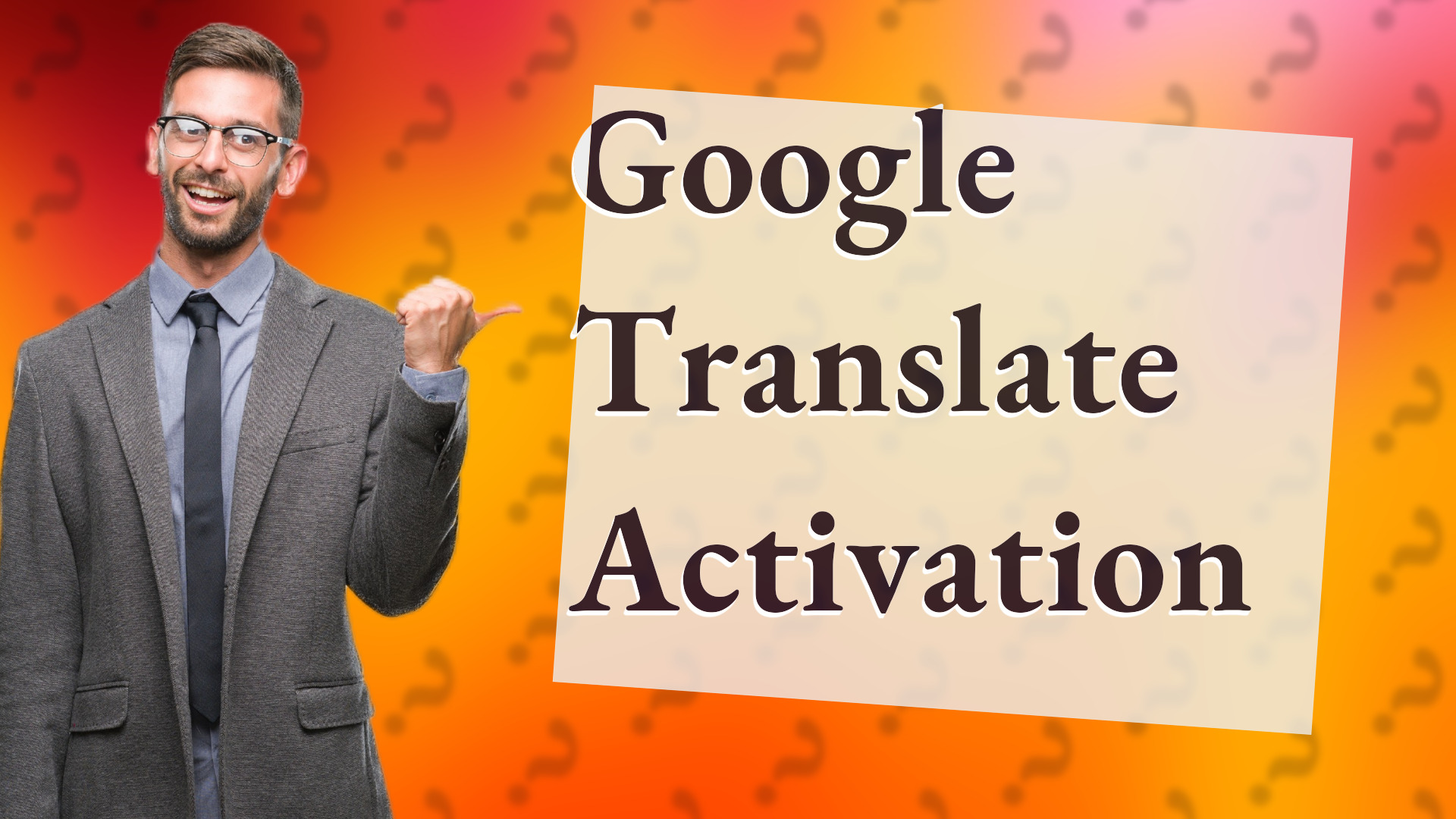 Google Translate Activation