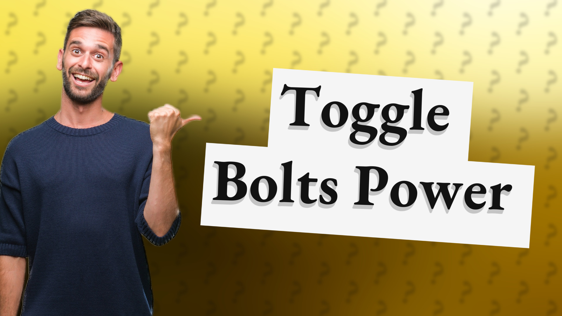 Toggle Bolts Power