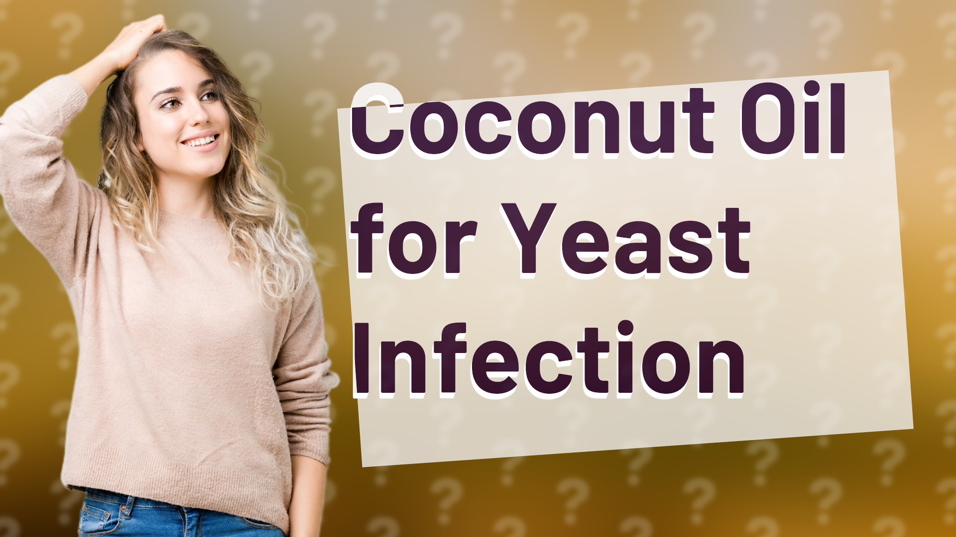 Coconut Oil for Yeast Infection