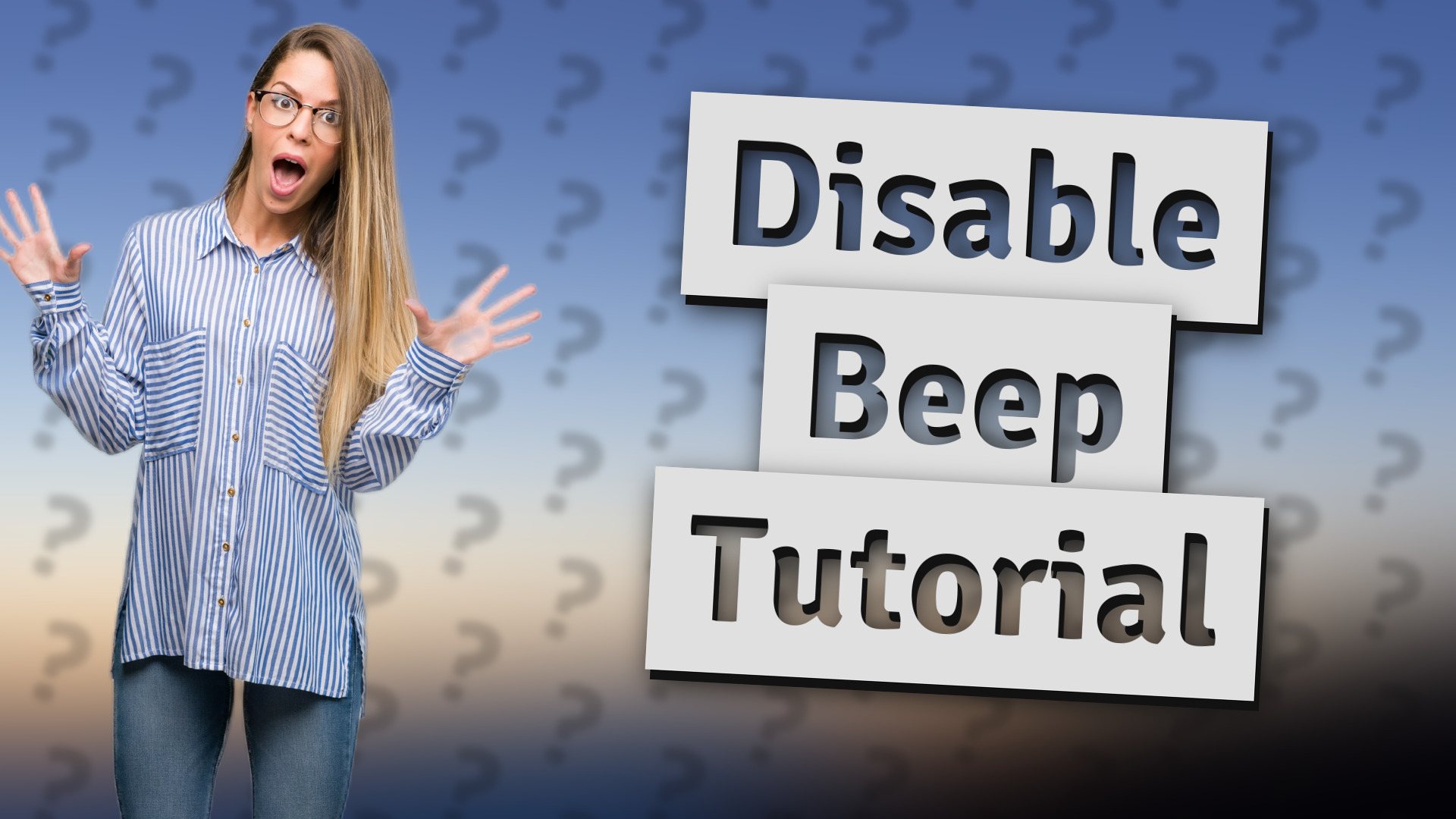Disable Beep Tutorial