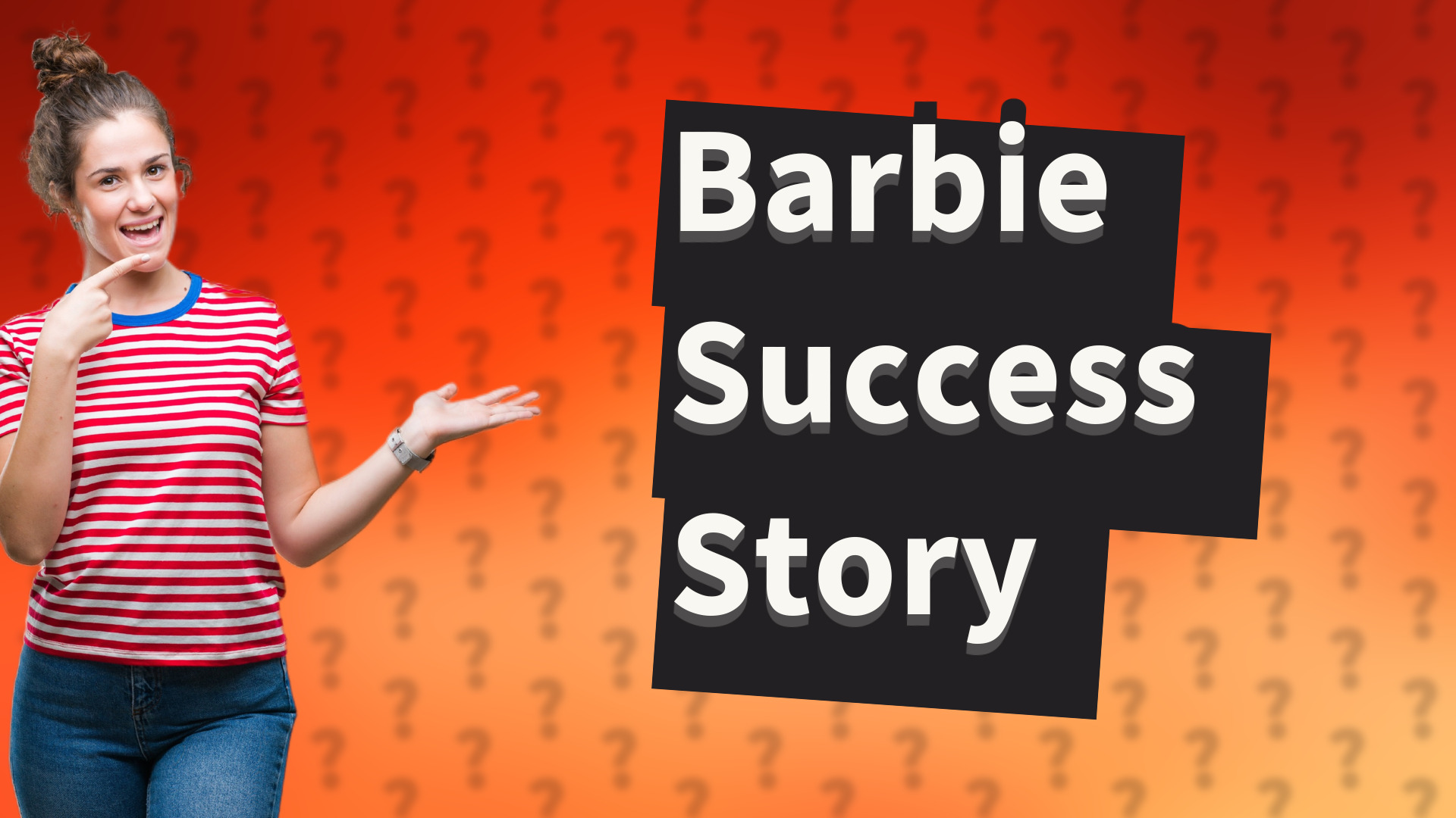 Barbie Success Story