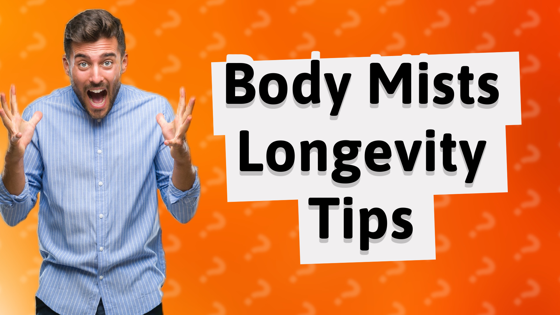 Body Mists Longevity Tips