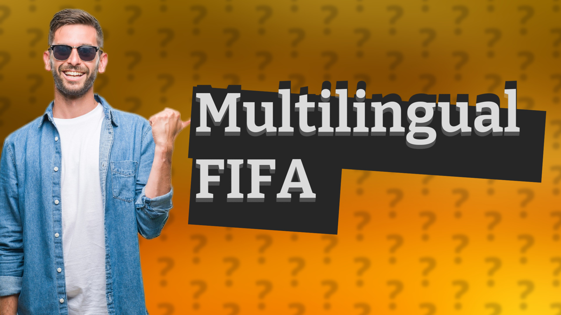 Multilingual FIFA