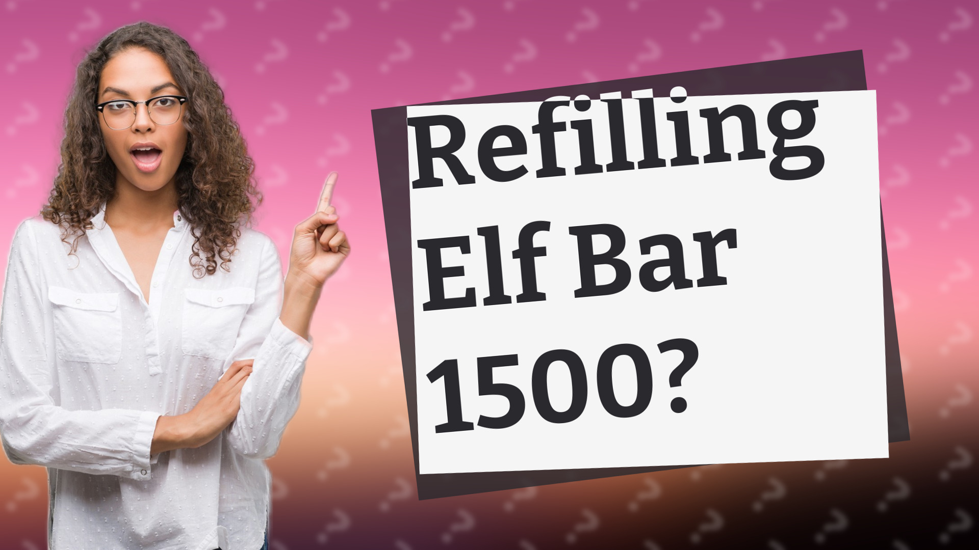 Refilling Elf Bar 1500?