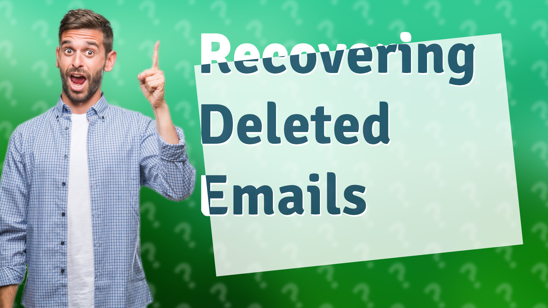 Recovering Deleted Emails