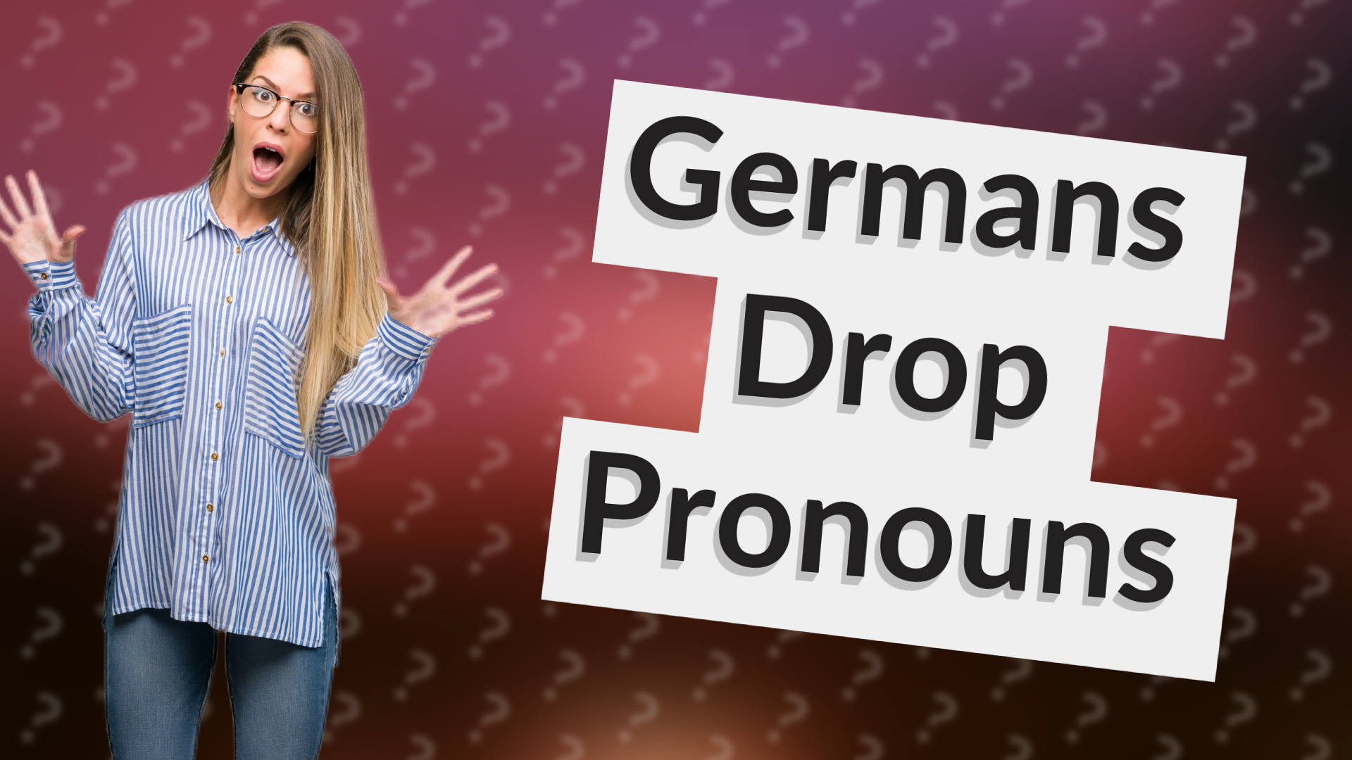 Germans Drop Pronouns